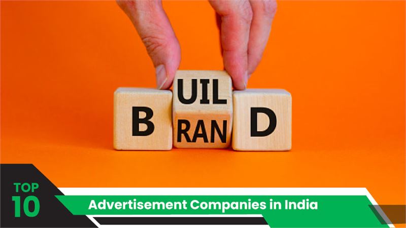 Top 10 Advertising Companies in India